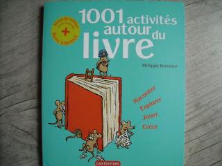 1001 activités autour du livre de Philippe Brasseur
