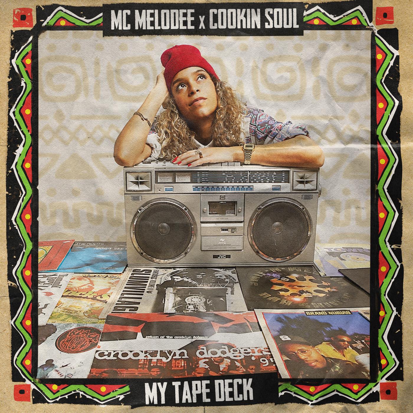Décourvez le tres bon album My Tape Deck de MC Melodee & Cookin Soul