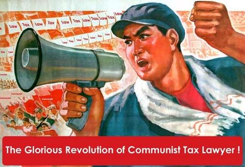 Communist Tax Lawyer Revolution