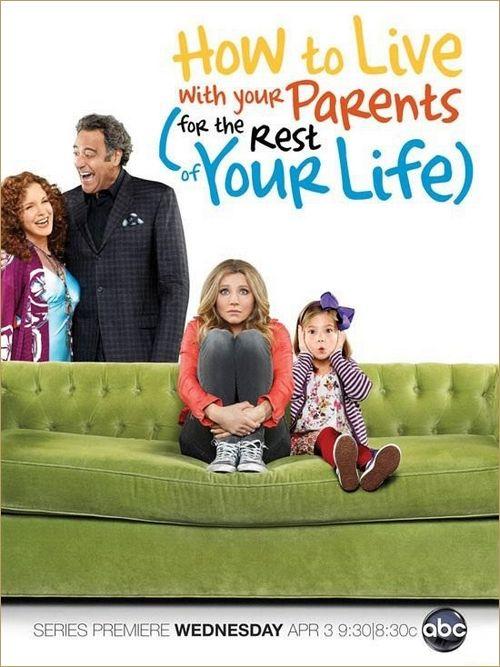 How_To_Live_With_Your_Parents_Poster_Saison1