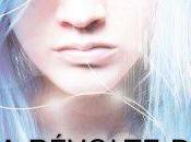 révolte Maddie Freeman Katie Kacvinsky