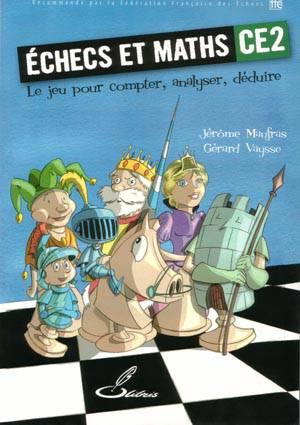 Echecs & Livres : Echec et mat - CE2