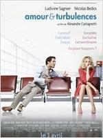 Film : « Amour et Turbulences» de Alexandre Castagnetti (sorti le 03/04/2013)