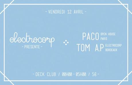 ILLUS - Electrocorp Présente Paco et Tom AP au Deck Club à Bordeaux-04