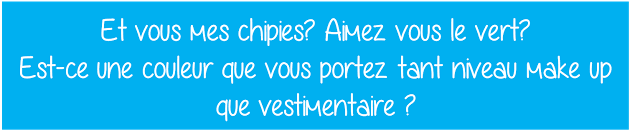 Le Défi du lundi : Du vert, du vert, du vert...