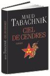Ciel de Cendres de Maud Tabachnik