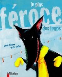 Le plus féroce des loups