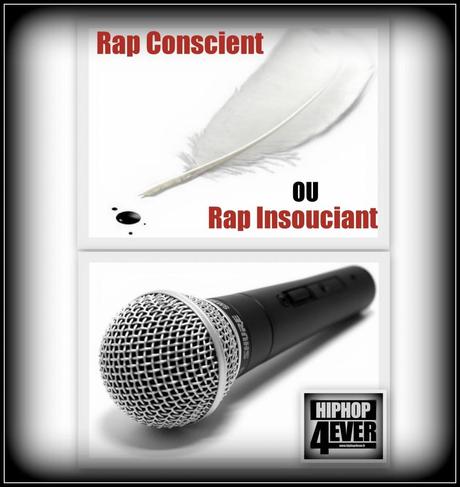 Rap Conscient ou Rap Insouciant [Billet]