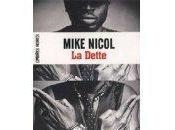 Dette Vengeance, Tome Mike NICOL