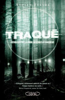 Traqué tome 1 d'Andrew Fukuda