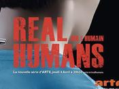 Coup coeur série Real Humans diffusée tous jeudis 20h50 Arte