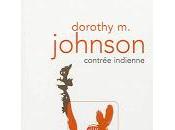 Contrée indienne Dorothy Johnson