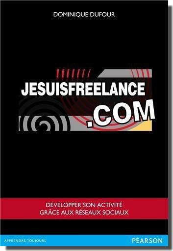 Comment réussir en tant que Freelance ?
