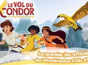 Ynnis Interactive annonce aujourd’hui Condor, premier vidéo officiel Mystérieuses Cités d’Or