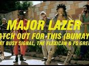 Major lazer busy signal, flexican watch this (bumaye)