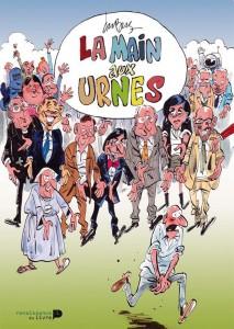 Deux Bandes Dessinées « La main aux Urnes » de Dubus aux éditions Renaissance du Livre à gagner jusqu’au 28 avril 2013