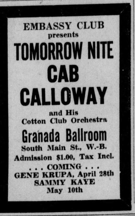 18 avril 1938 : Cab Calloway au Granada Ballroom de Wilkes Barres