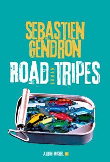 Road Tripes, Sébastien Gendron