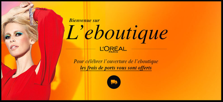 L'Oréal Paris et sa nouvelle boutique en ligne !