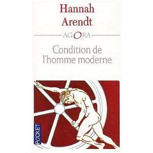 Hannah Arendt et la condition de l’homme