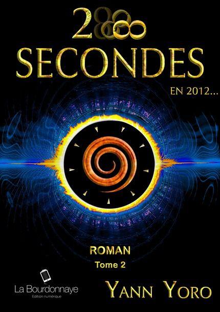 28 secondes en 2012  tome 1 et 2 de Yann Yoro