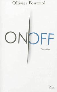 On/Off, Ollivier Pourriol