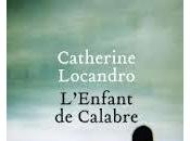 L'enfant Calabre Catherine Locandro