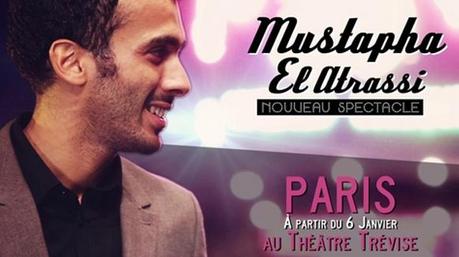 Mustapha Et Atrassi : nous sommes allés voir son spectacle au théâtre Trévise !