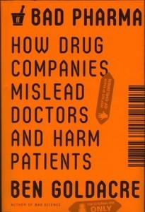 Bad Pharma : le côté sombre de l'industrie pharmaceutique