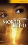 mortel enjeu