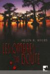 les ombres du doute