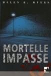 mortelle impasse