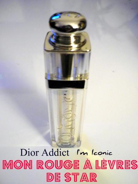Mon rouge à lèvres de star : Dior Addict – Be Iconic
