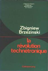 Technétronique, vous avez dit technétronique ?