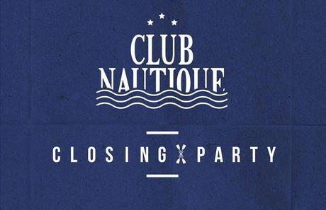 Club Nautique closing party w/ Secret Guest @ I.BOAT Bordeaux illus - Club Nautique Closing Party