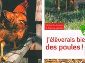 J’élèverais bien poules Michel Audureau Janvier 2012
