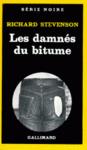 les damnes du bitume