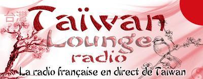 Taiwan-lounge Radio !! Ma Radio sur Internet !!