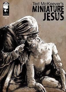 MINIATURE JESUS #1 : La noirceur profane de Tedd McKeever