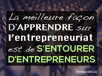 S’entourer d’entrepreneurs pour apprendre l’entrepreneuriat entrepreneurs