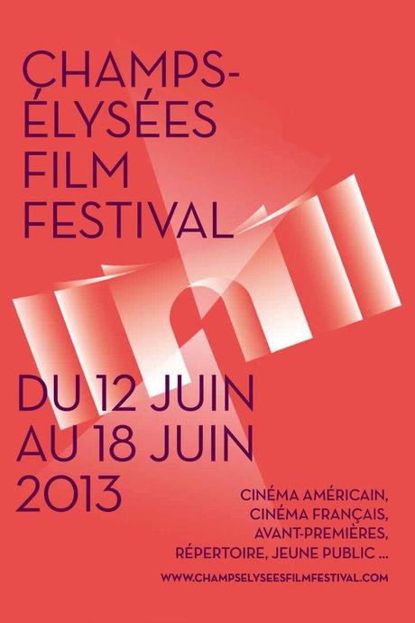 Champs-Elysées Film Festival 2013, la sélection