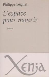 L'espace pour mourir LEIGNEL