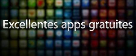 Excelentes Apps Gratuites sur iPhone et iPad...