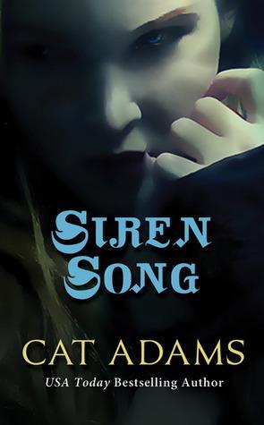 Blood Singer T.2 : Siren Song - Cat Adams