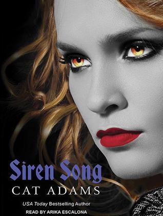 Blood Singer T.2 : Siren Song - Cat Adams