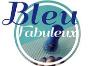 fabuleuse envie bleu