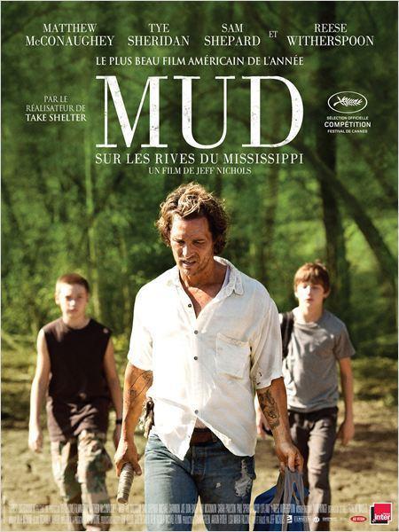 Cinéma : Mud – Sur les rives du Mississippi (Mud)
