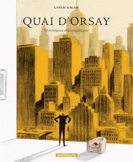 QUAI D'ORSAY - Chroniques diplomatiques - Tome 2