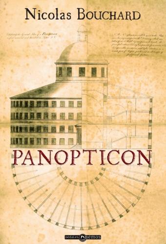 Panopticon de Nicolas Bouchard