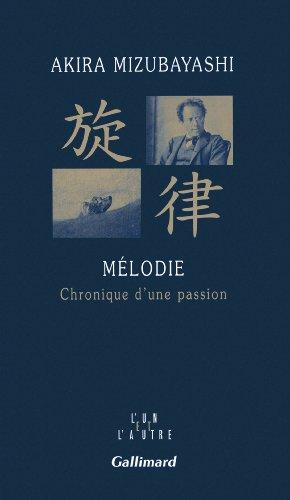 Mélodie - Chronique d'une passion II